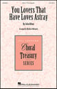 You Lovers That Have Loves Astray SSA choral sheet music cover